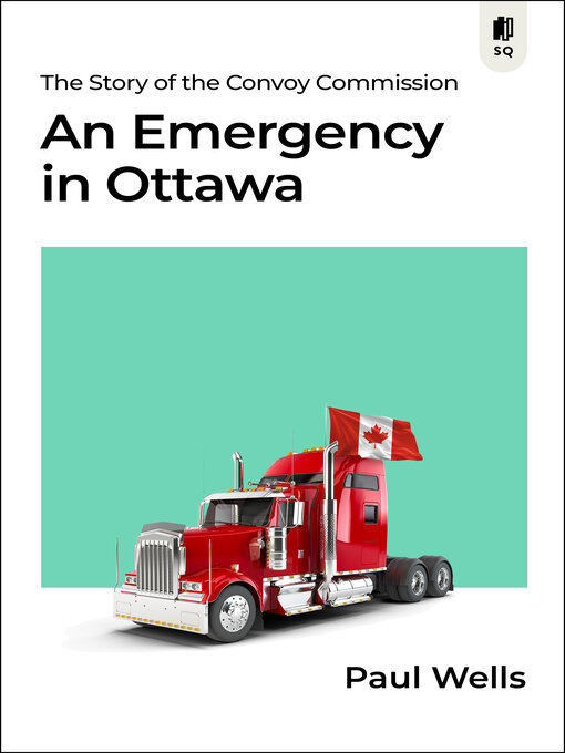 Title details for An Emergency in Ottawa by Paul Wells - Available